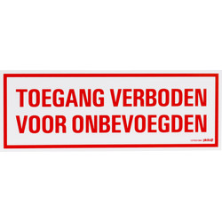 Toegang verboden voor onbevoegden 33x12cm PVC bord - 44495 - van Toolstation